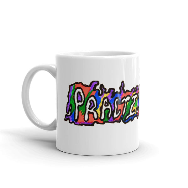 Practice Happy Mug
